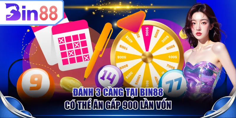 Đánh 3 càng tại BIN88 có thể ăn gấp 900 lần vốn